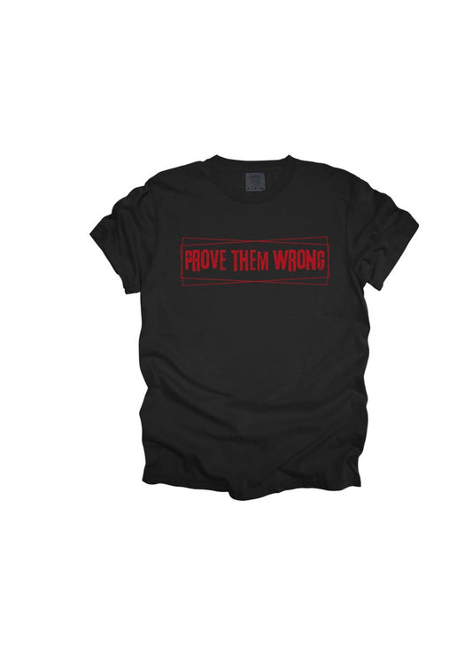 Prove Them Wrong